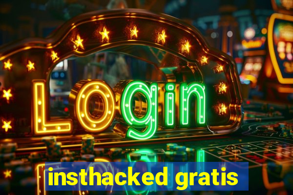 insthacked gratis